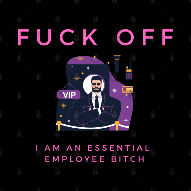 vip essential employee by Grishman4u