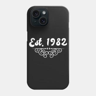 Est 1982 Phone Case