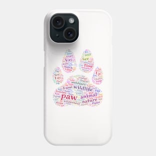 Paw Animal Silhouette Shape Text Word Cloud Phone Case