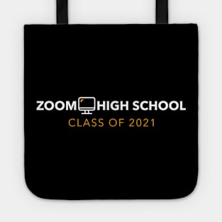 Zoom High school Class of 2021 Tote