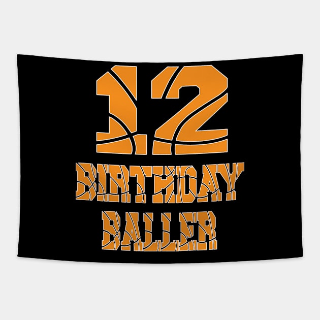 12th Birthday Baller Boy 12 Years Old Basketball Theme Party product Tapestry by Grabitees