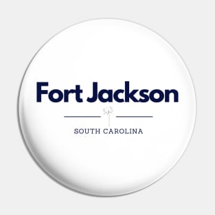 Fort Jackson, SC Pin