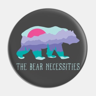 The Bear Necessities Design Pin