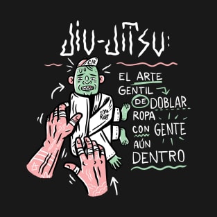 JIU JITSU Arte gentil... T-Shirt