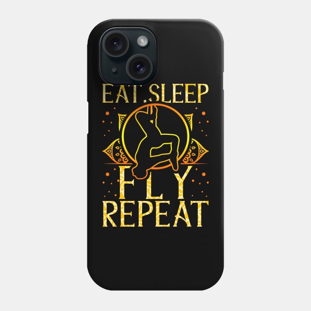 Eat Sleep Fly Repeat Aerial Yoga Silks Phone Case by theperfectpresents