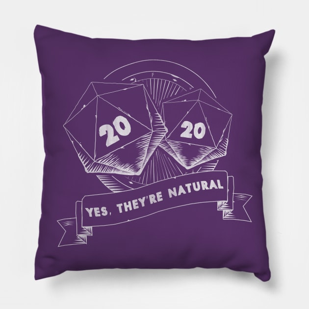 Yes, They're Natural | Tabletop RPG Pillow by JustSandN