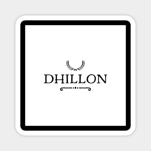 Dhillon is the name of a Jatt Tribe Magnet