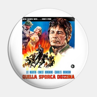 Quella Sporca Dozzina Pin