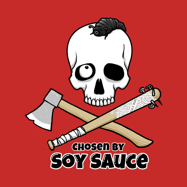 Chosen by Soy Sauce by pigboom