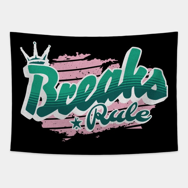 BREAKS - Rule (Teal/cotton candy pink) Tapestry by DISCOTHREADZ 