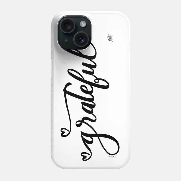 Grateful Word Art Hand Lettering with Hearts Phone Case by DoubleBrush