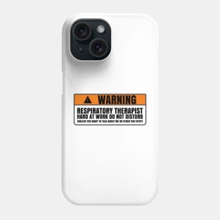 respiratory therapist quote Phone Case