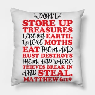 Matthew 6:19 Pillow