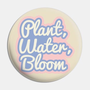 Plant, Water, Bloom Pin