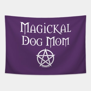 Magickal Dog Mom Wiccan Pagan Mother's Day Cheeky Witch® Tapestry