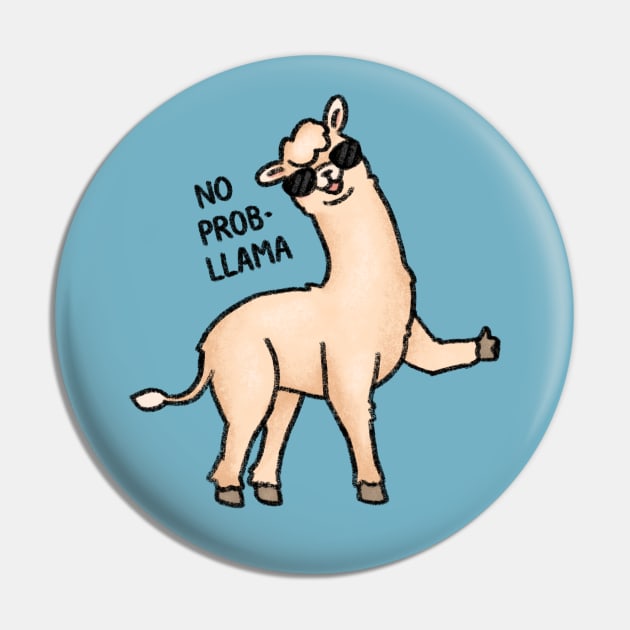 No Probllama Pin by drawforpun