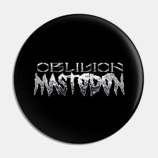 Oblivion Mastodon Pin