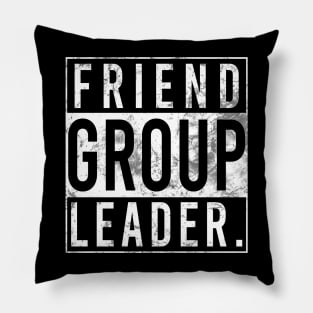 Friend group leader Pillow