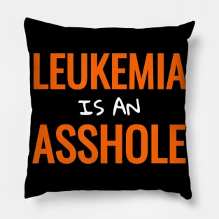 Leukemia cancer T shirt Funny Leukemia Pillow