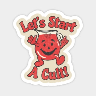 Lets start a cult retro style Magnet
