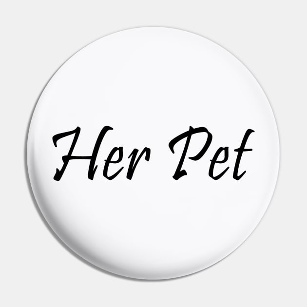 Her Pet Sub BDSM Pin by Mindseye222