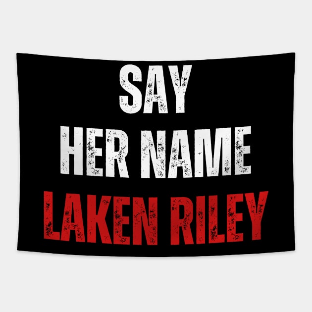 Say-Her-Name-Laken-Riley Tapestry by Alexa