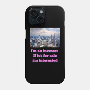 If it's for sale... Phone Case