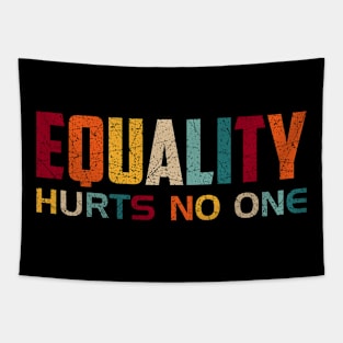 Equality Hurts No One Vintage Tapestry