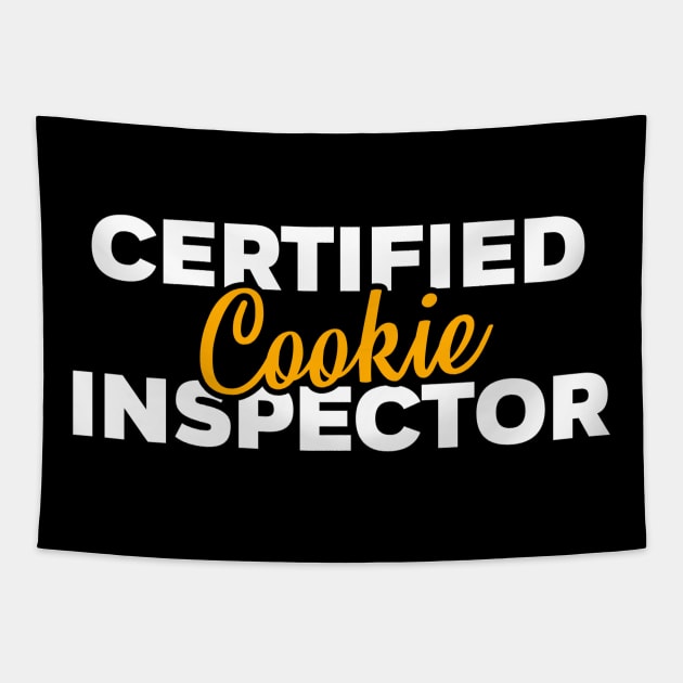 Certified Cookie Inspector Tapestry by Printnation