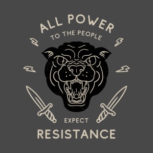 Black Panther Party - All Power to the People - Expect Resistance | Black Owned BLM Black Lives Matter| Black Panthers | Original Art Pillowcase | Tattoo Style Logo | Design for Dark Tees T-Shirt