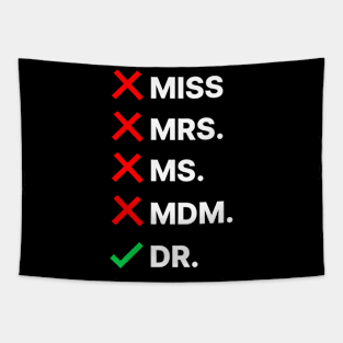 PhD Graduation T-Shirt Tapestry