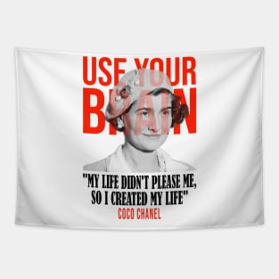 Use your brain - Coco Chanel Tapestry