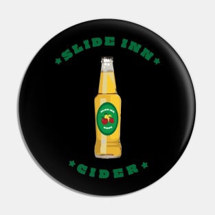 Slide Inn Cider Pin