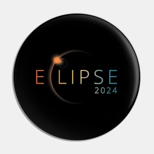 Solar Eclipse 2024 Total Solar Eclipse 4.08.24 Pin