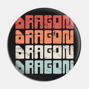 DRAGON | Retro 70s Text Pin