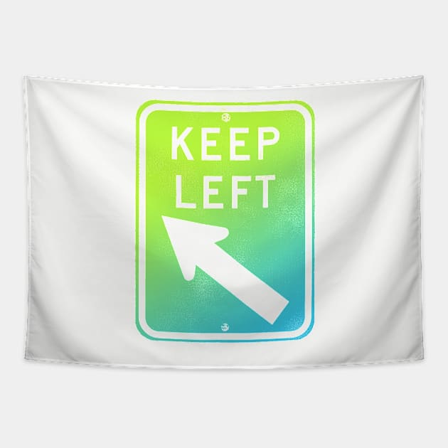 keep left - green & blue Tapestry by BrownWoodRobot