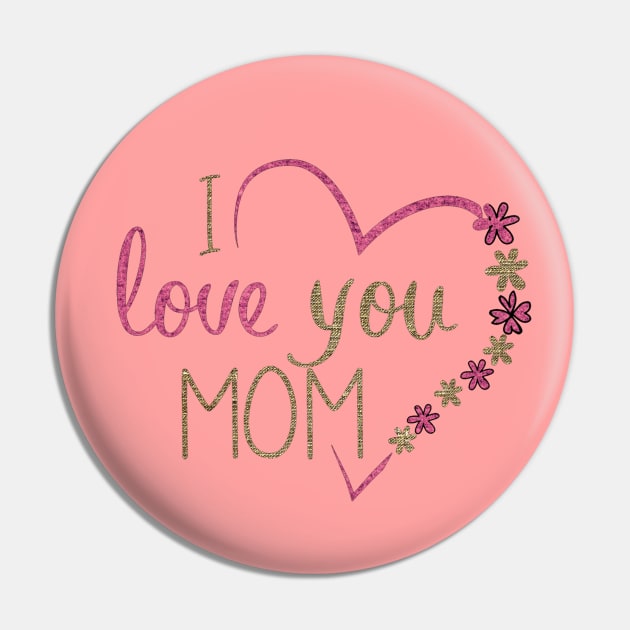 I Love You Mum Pin by Red Rov