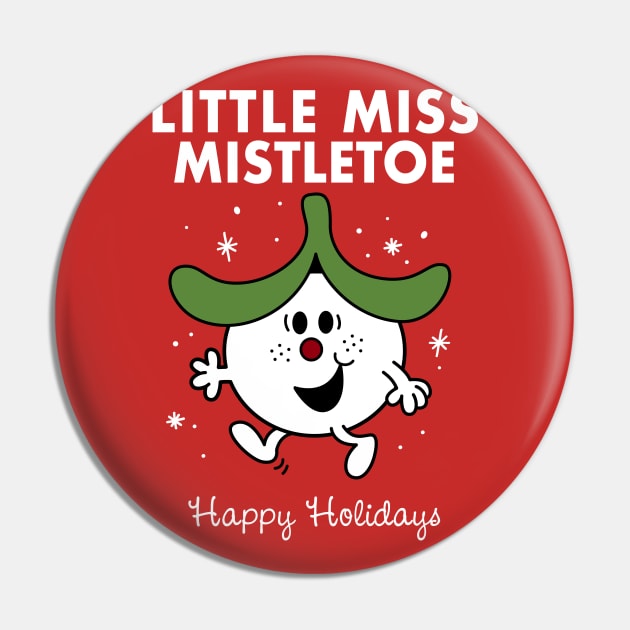 Little Miss Mistletoe - Funny Xmas Cartoon - Retro Children's Book Pin by Nemons
