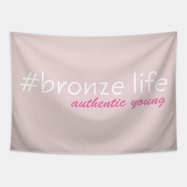 #bronze life Gamers know what this means! Tapestry by Authentic Young