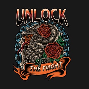 UNLOCK THE FRIGHT T-Shirt