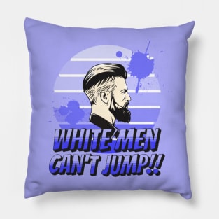 This Is Why White Men Can't Jump Pillow