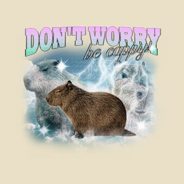 Cabybara Vintage 90s Bootleg Style T-Shirt, don't worry be cappy Shirt, Funny Capybara Meme by Y2KERA