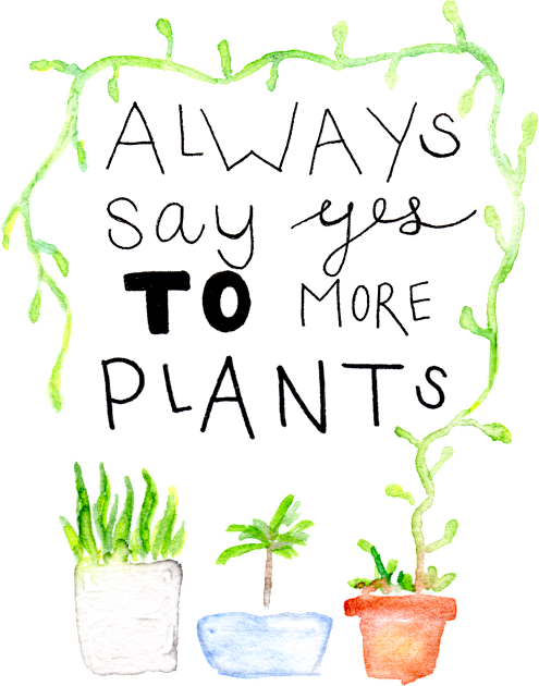 always say yes to more plants Kids T-Shirt by thegirlaquatic