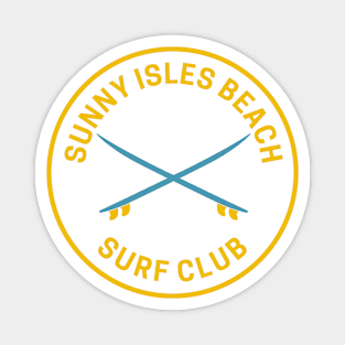 Vintage Sunny Isles Beach Florida Surf Club Magnet