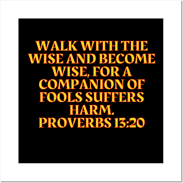 Inspirational Journal Walk With the Wise and Become Wise, Proverbs 13:20 Journaling  Book, Bible Verse Journal 