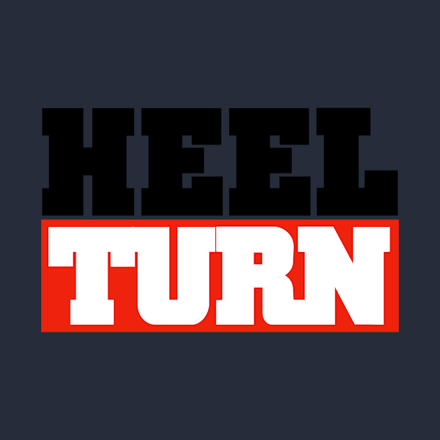 Heel Turn by C E Richards