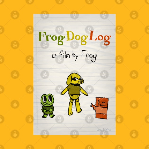 Frog Dog Log - Teaser Poster by jareddweiss