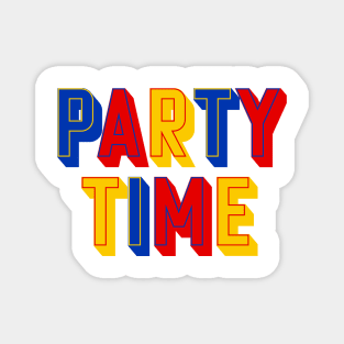 PARTY TIME (Primary) Magnet