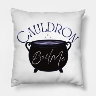 Cauldron Boil Me Pillow