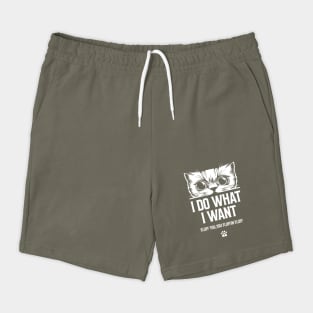 I do what I want Shorts